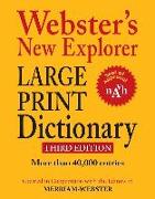 Webster's New Explorer Large Print Dictionary, Third Edition