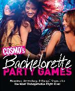 Cosmo's Bachelorette Party Games