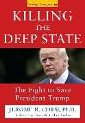 Killing the Deep State