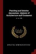 Painting and Interior Decoration, History of Architecture and Ornament, Volume 101