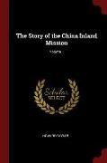 The Story of the China Inland Mission, Volume 1