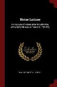 Notae Latinae: An Account of Abbreviation in Latin Mss. of the Early Minuscule Period (C. 700-850)