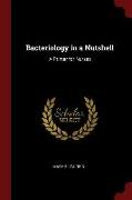 Bacteriology in a Nutshell: A Primer for Nurses