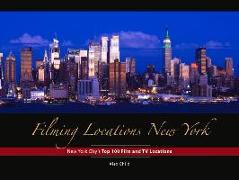 Filming Locations New York: 200 Iconic Scenes to Visit