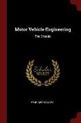 Motor Vehicle Engineering: The Chassis