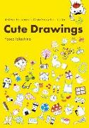 Cute Drawings: 474 Fun Exercises to Draw Everything Cuter