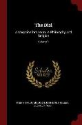 The Dial: A Magazine for Literature, Philosophy, and Religion, Volume 1
