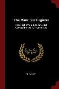 The Mauritius Register: Historical, Official & Commercial, Corrected to the 30th June 1859