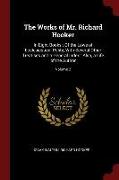 The Works of Mr. Richard Hooker: In Eight Books: Of the Laws of Ecclesiastical Polity, with Several Other Treatises and a General Index: Also, a Life