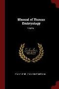 Manual of Human Embryology, Volume 1