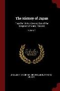 The History of Japan: Together with a Description of the Kingdom of Siam, 1690-92, Volume 1