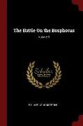 The Battle on the Bosphorus, Volume 3