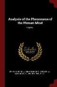 Analysis of the Phenomena of the Human Mind, Volume 1