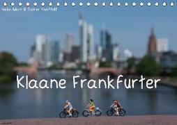 Klaane Frankfurter (Tischkalender 2018 DIN A5 quer)