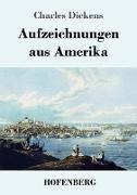 Aufzeichnungen aus Amerika