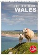 Eine Reise durch Wales (Tischkalender 2018 DIN A5 hoch)