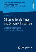 Silicon Valley Start‐ups and Corporate Innovation