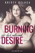 Burning Desire: Für dich entflammt