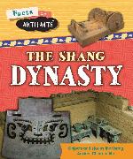 Facts and Artefacts: Shang Dynasty