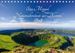 São Miguel - Naturschönheit der Azoren (Tischkalender 2018 DIN A5 quer)