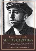 Suelas gastadas : periodistas y escritores en tiempos de cambio : II República y transición