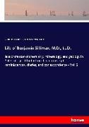 Life of Benjamin Silliman, M.D., LL.D