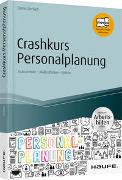 Crashkurs Personalplanung - inkl. Arbeitshilfen online