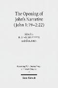 The Opening of John's Narrative (John 1:19-2:22)