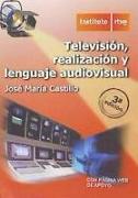Television, realización y lenguaje audiovisual