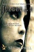 Jezebeth the Beginning