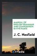 Manual of English grammar and composition