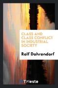 Class and Class Conflict in Industrial Society