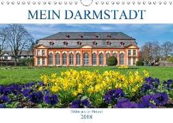 Mein Darmstadt (Wandkalender 2018 DIN A4 quer)