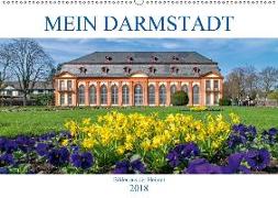 Mein Darmstadt (Wandkalender 2018 DIN A2 quer)