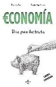 Economía : una guía ilustrada
