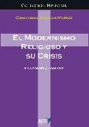 El modernismo religioso y su crisis