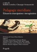 Pedagogie meridiane. Educare tra emancipazione e immaginazione