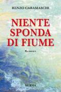 Niente sponda di fiume