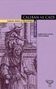Caliban ve Cadi