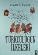 Türkcülügün Ilkeleri