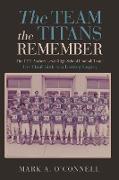 The Team the Titans Remember