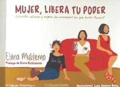 Mujer, libera tu poder