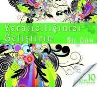 Yaraticiliginizi Gelistirin