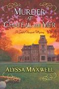 Murder at Chateau sur Mer