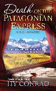 Death On The Patagonian Express