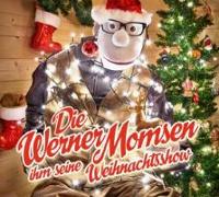 Die Werner Momsen ihm seine Weihnachtsshow