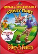 Impara l'inglese con i Looney Tunes. Play & learn. Con adesivi