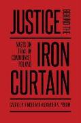 Justice Behind the Iron Curtain: Nazis on Trial in Communist Poland