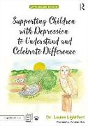 Supporting Children with Depression to Understand and Celebrate Difference