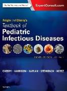 Feigin and Cherry's Textbook of Pediatric Infectious Diseases